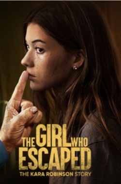 The Girl Who Escaped: The Kara Robinson Story (2023 - VJ Emmy - Luganda)